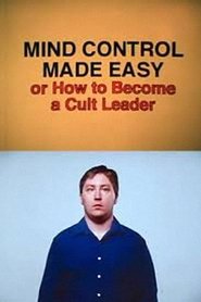 Poster Mind Control Made Easy, or How to Become a Cult Leader 1999