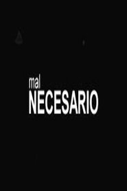 Poster Mal Necesario 2011
