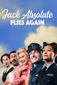 Poster National Theatre Live: Jack Absolute Flies Again