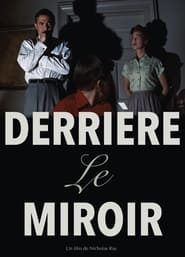 Derrière le miroir (1956)