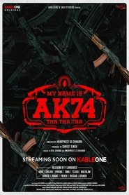 ਮੇਰਾ ਨਾਮ AK74 ਹੈ) ਮੇਰਾ ਨਾਮ AK74 ਹੈ ()
