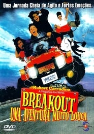 Full Cast of Breakout