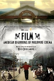 Film: American Beginnings of Philippine Cinema (2012)
