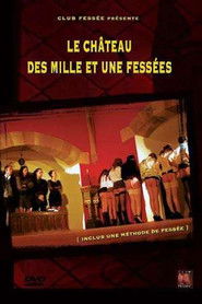 Le château des 1001 fessées