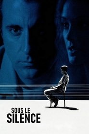 Affiche de Sous le silence