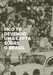 Fico Te Devendo uma Carta Sobre o Brasil