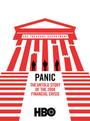 Panic: The Untold Story of the 2008 Financial Crisis постер