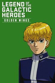 Legend of the Galactic Heroes: Golden Wings (1992)