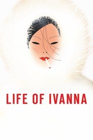 Poster Life of Ivanna 2021