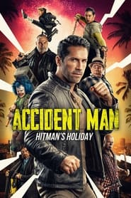 Accident Man: Hitmans Holiday 2022 | WEBRip 1080p 720p Full Movie