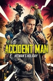 Poster Accident Man: Hitman's Holiday