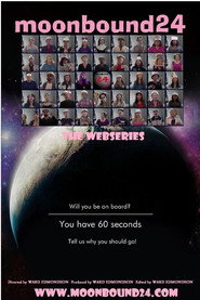 Moonbound24: The Webseries постер