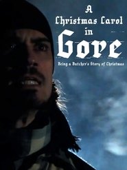 Poster A Christmas Carol in Gore: Being a Butcher's Story of Christmas 2011