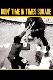 Poster Doin' Time In Times Square 1992