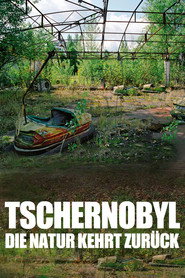 Tschernobyl: Die Natur kehrt zurück