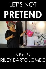 Poster Let's Not Pretend 2017
