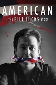 Poster American: The Bill Hicks Story