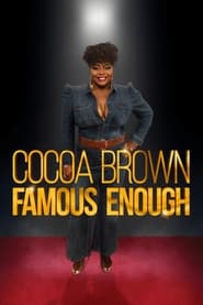 Poster Cocoa Brown: Famous Enough