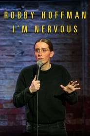 Poster Robby Hoffman: I'm Nervous