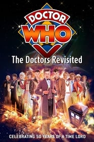 Doctor Who: The Doctors Revisited постер