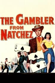 The Gambler from Natchez постер