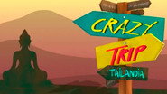 Crazy Trip Tailandia