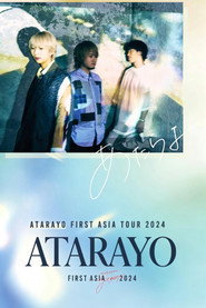 Atarayo First Asia Tour 2024 (2024)