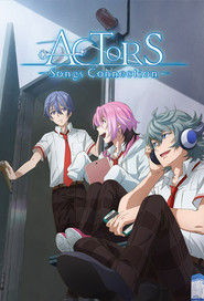 ACTORS: Songs Connection постер