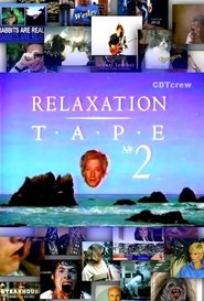 RELAXATION TAPE NO. 2