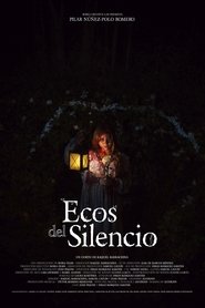 Ecos del silencio (2025)