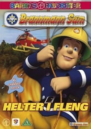 Brannmann Sam - Helter I Fleng Films Online Kijken Gratis