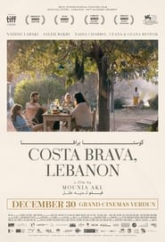 مشاهدة فيلم Costa Brava, Lebanon 2022 مترجم أون لاين بجودة عالية