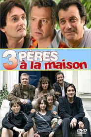 Trois pères à la maison