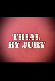 Trial by Jury (1974)