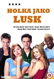 Holka jako lusk 2001 Online CZ Titulky