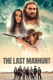 The Last Manhunt постер