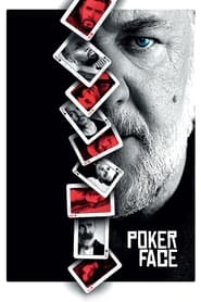 Poker Face - Everyone has a limit. - Azwaad Movie Database