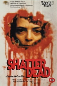 Shatter Dead постер