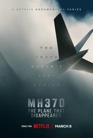 MH370: The Plane That Disappeared (2023)