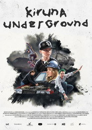 Kiruna Underground (2025)