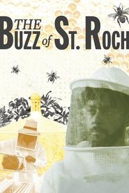 The Buzz of St. Roch