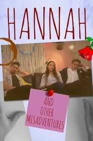 Poster Hannah: And Other Misadventures