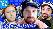 Quarantine Advice from Bros Like We