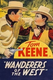 Wanderers of the West постер