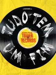 Tudo Passa – Ascensão e Queda da Tower Records