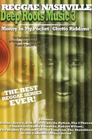 Deep Roots Music Vol. 3: Money in My Pocket / Ghetto Riddims