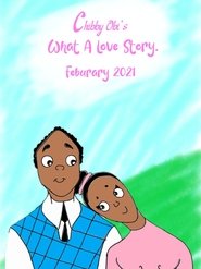 Poster for Chibby Obi's What A Love Story