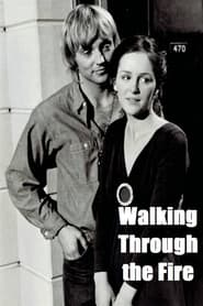 Full Cast of Walking Through the Fire