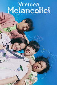 Vremea Melancoliei (2022)