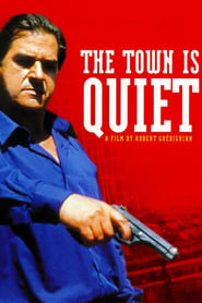 Poster The Town Is Quiet 2000